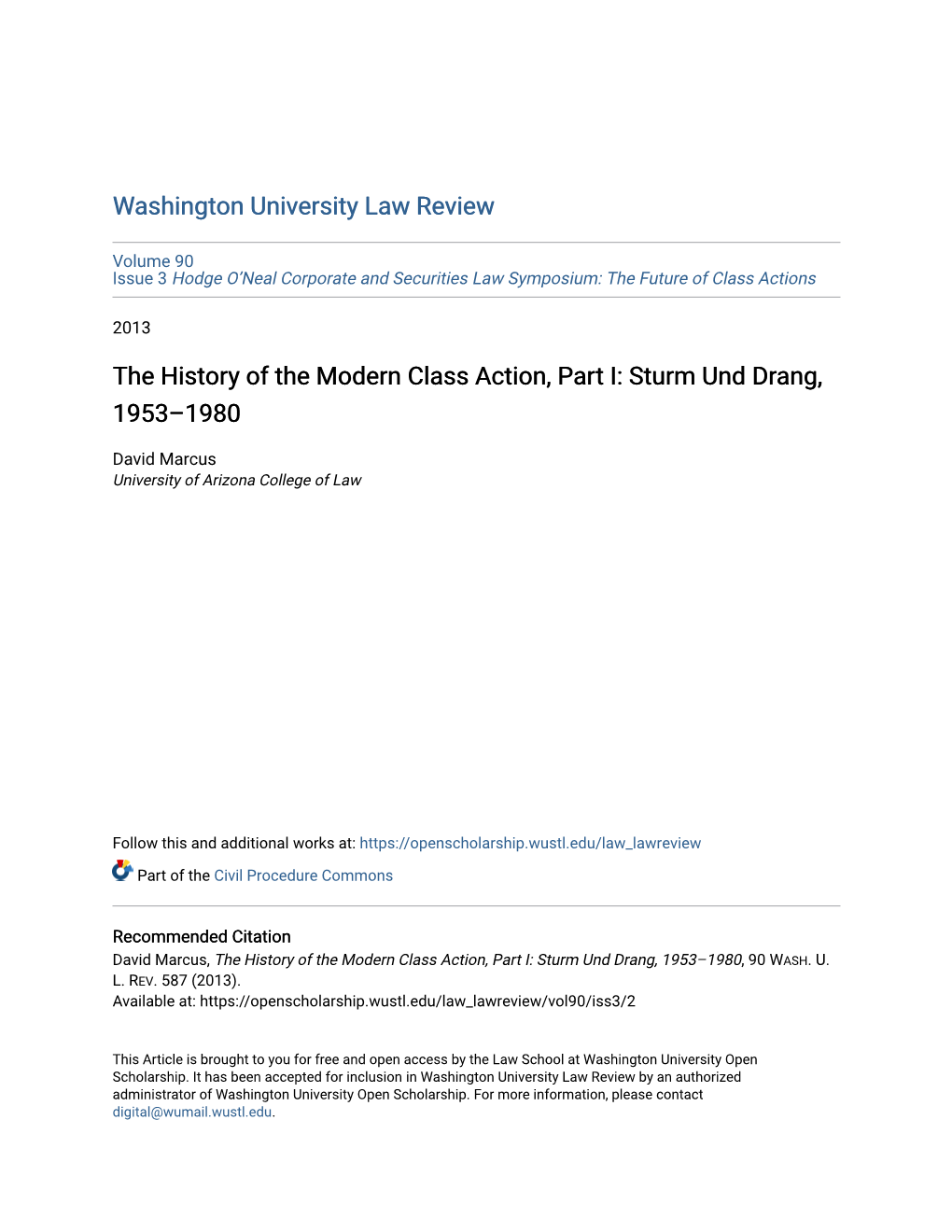 The History of the Modern Class Action, Part I: Sturm Und Drang, 1953–1980