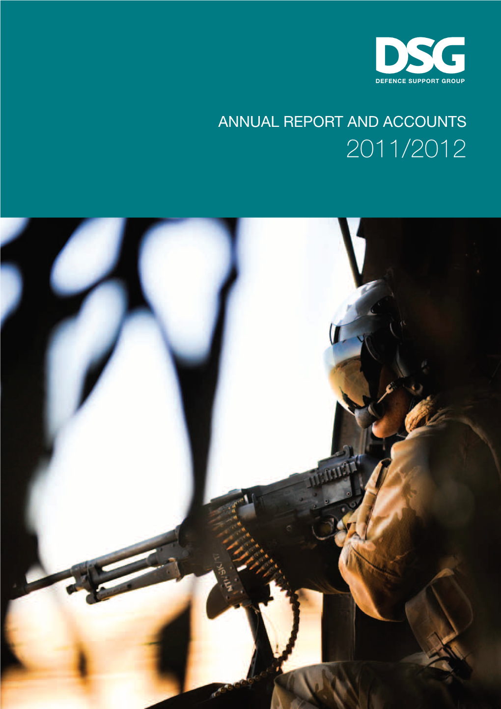 Defence Support Group Annual Report and Accounts 2011/2012 HC 333