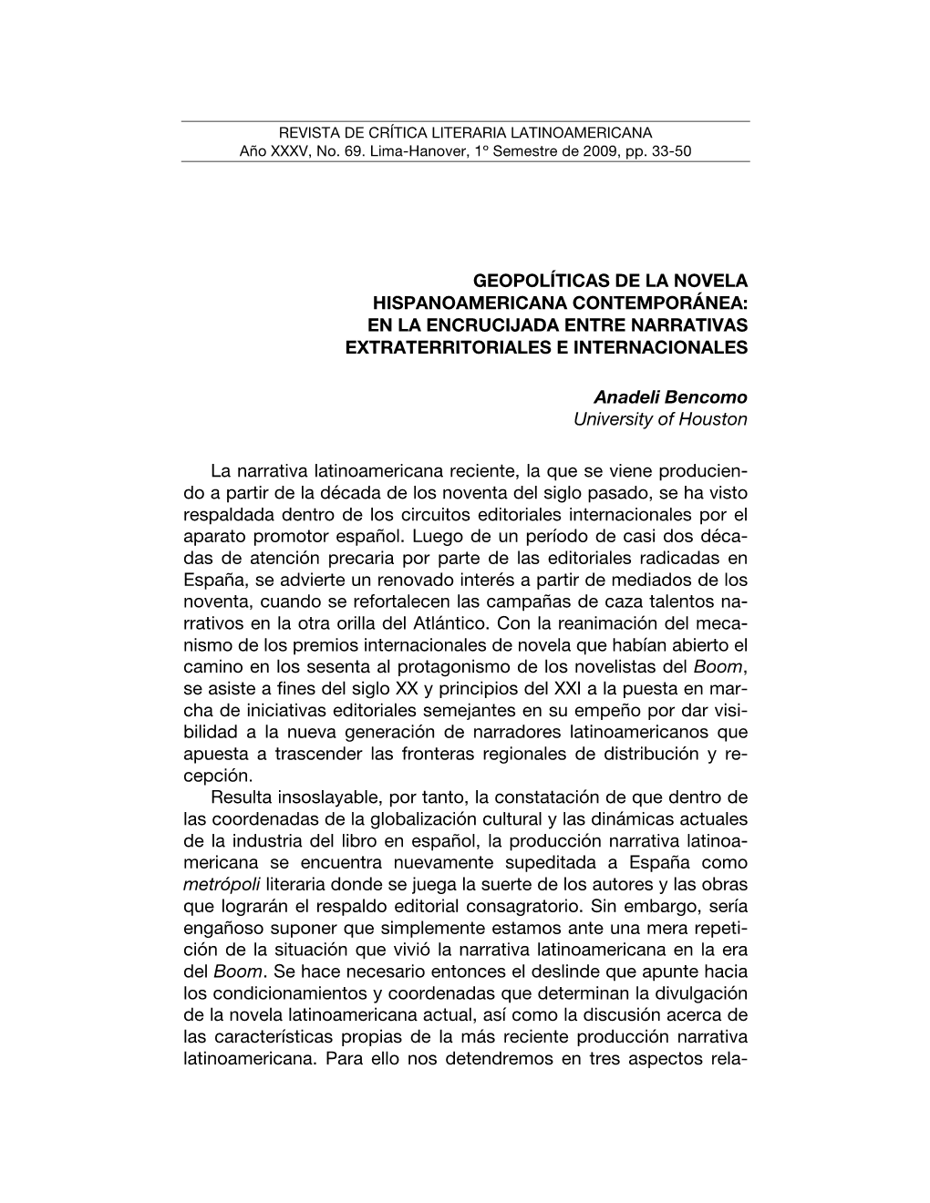 Geopolíticas De La Novela Hispanoamericana Contemporánea: En La Encrucijada Entre Narrativas Extraterritoriales E Internacionales