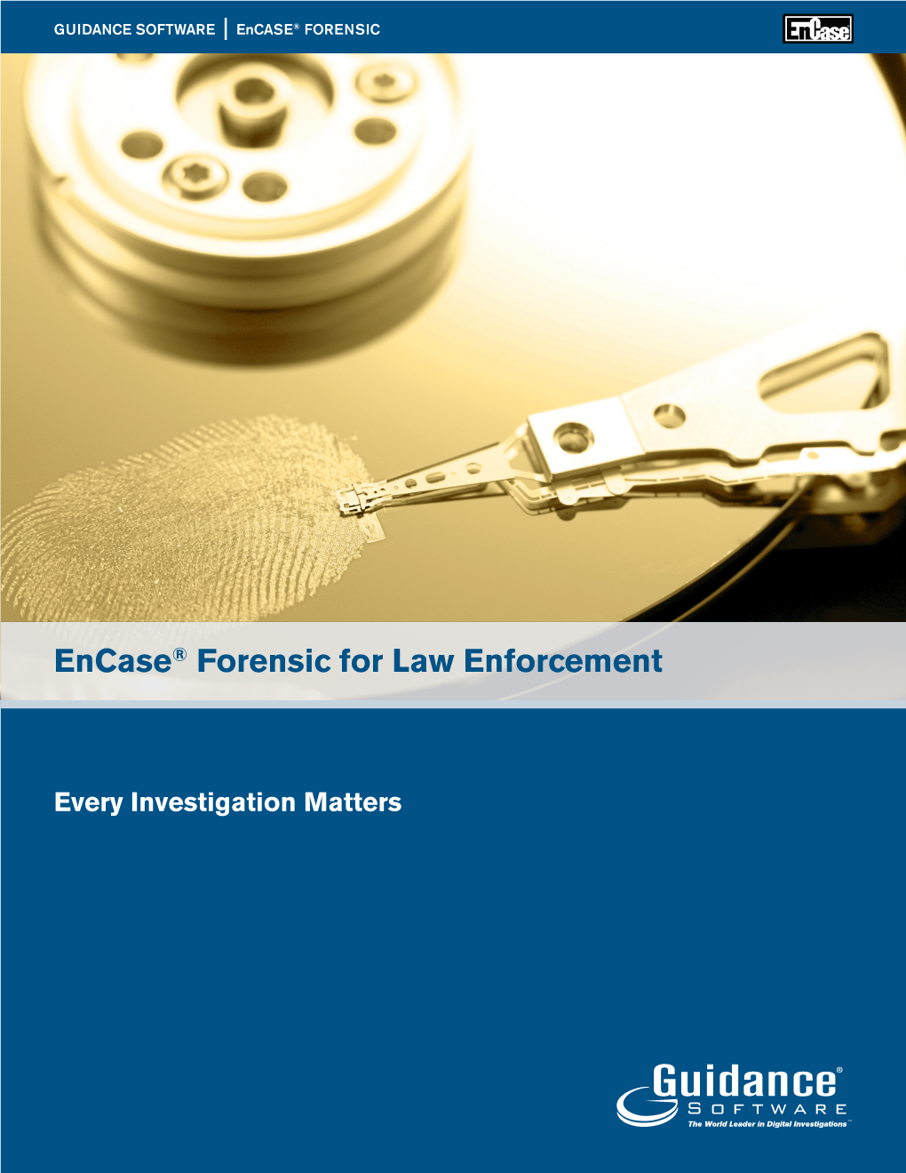 Encase® Forensic for Law Enforcement