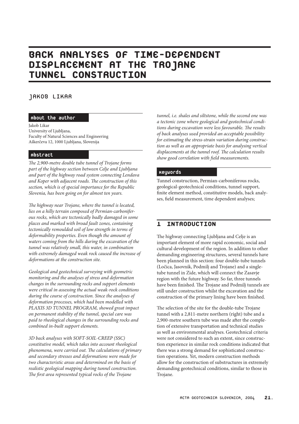 Back Analyses of Time-Dependent Displacement at the Trojane Tunnel Construction