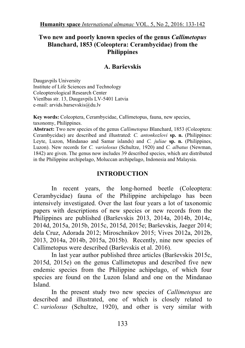 Two New and Poorly Known Species of the Genus Callimetopus Blanchard, 1853 (Coleoptera: Cerambycidae) from the Philippines