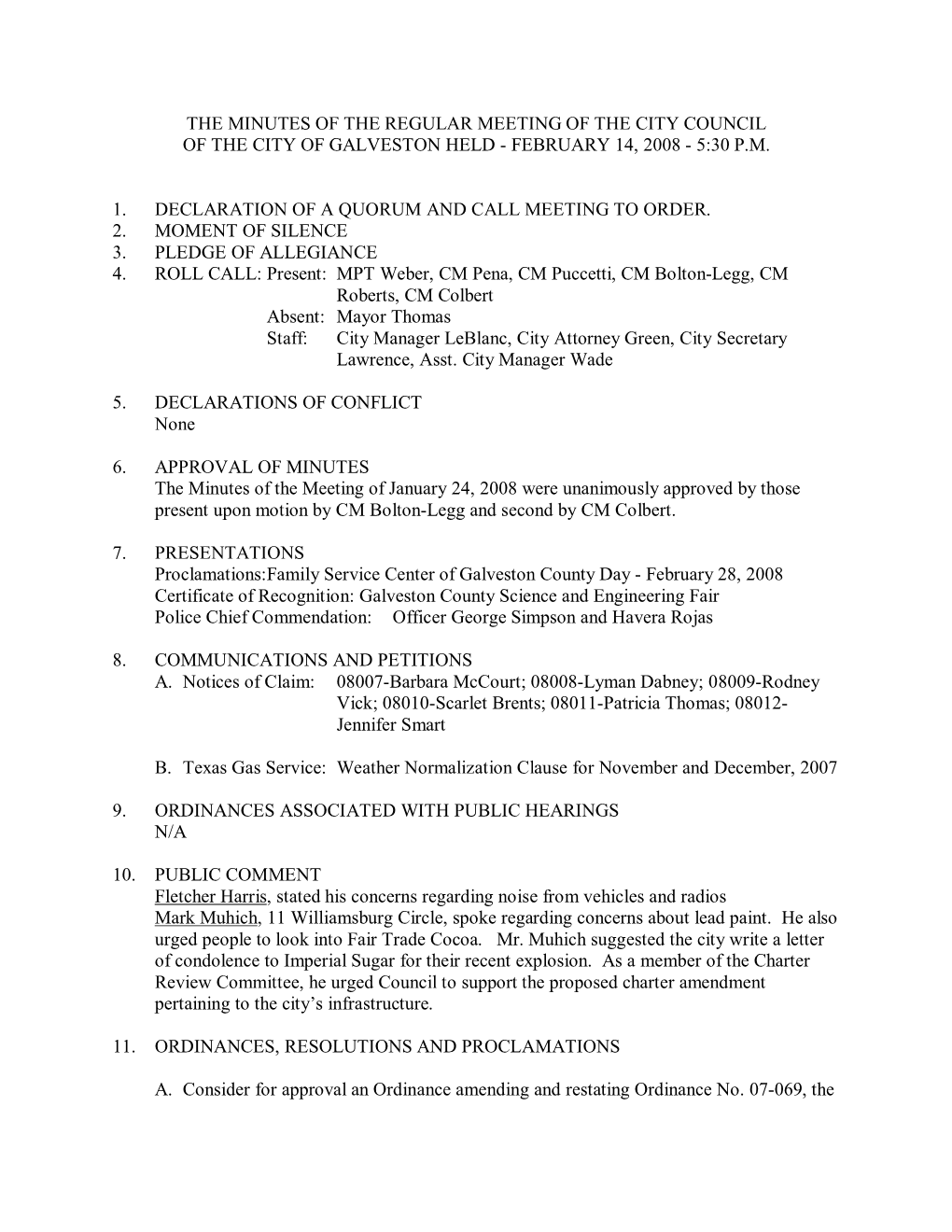 The Minutes of the Regular Meeting of the City Council of the City of Galveston Held - February 14, 2008 - 5:30 P.M