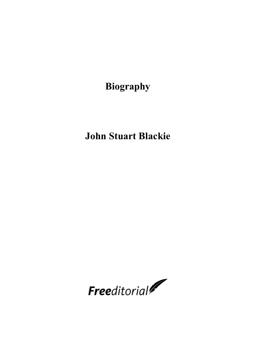 Biography John Stuart Blackie