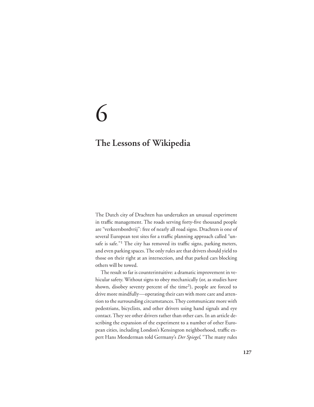 The Lessons of Wikipedia