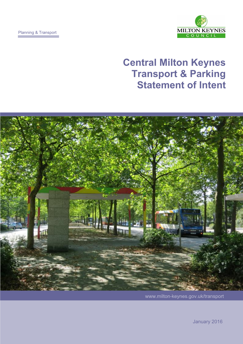 Central Milton Keynes Transport and Parking Statement of Intent