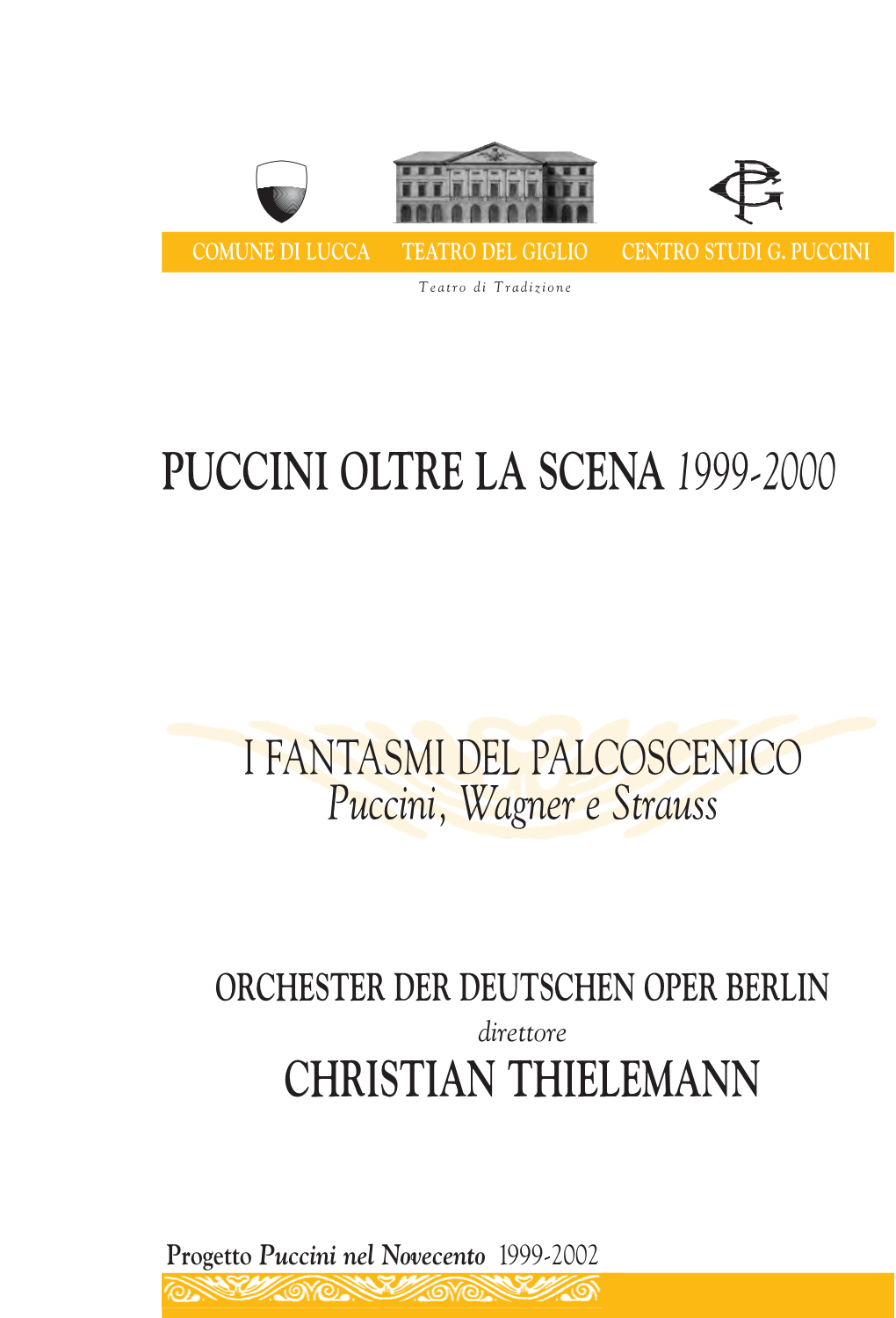 Puccini Oltre La Scena 1999-2000