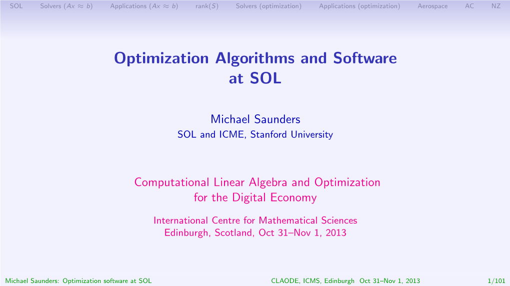 Optimization Algorithms and Software at SOL
