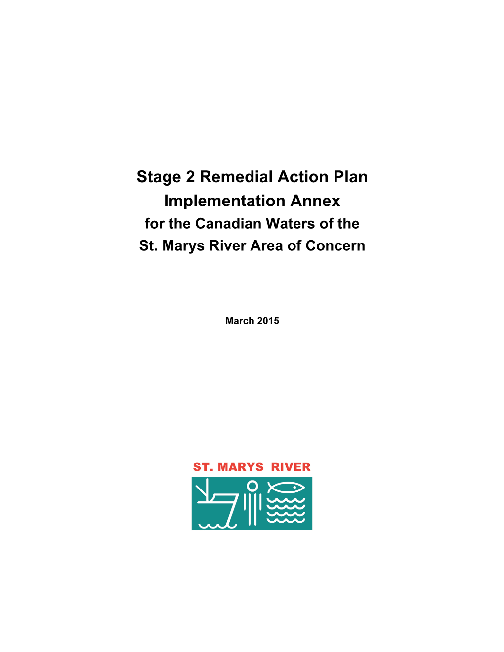 Stage 2 Remedial Action Plan Implementation Annex for the Canadian Waters of the St