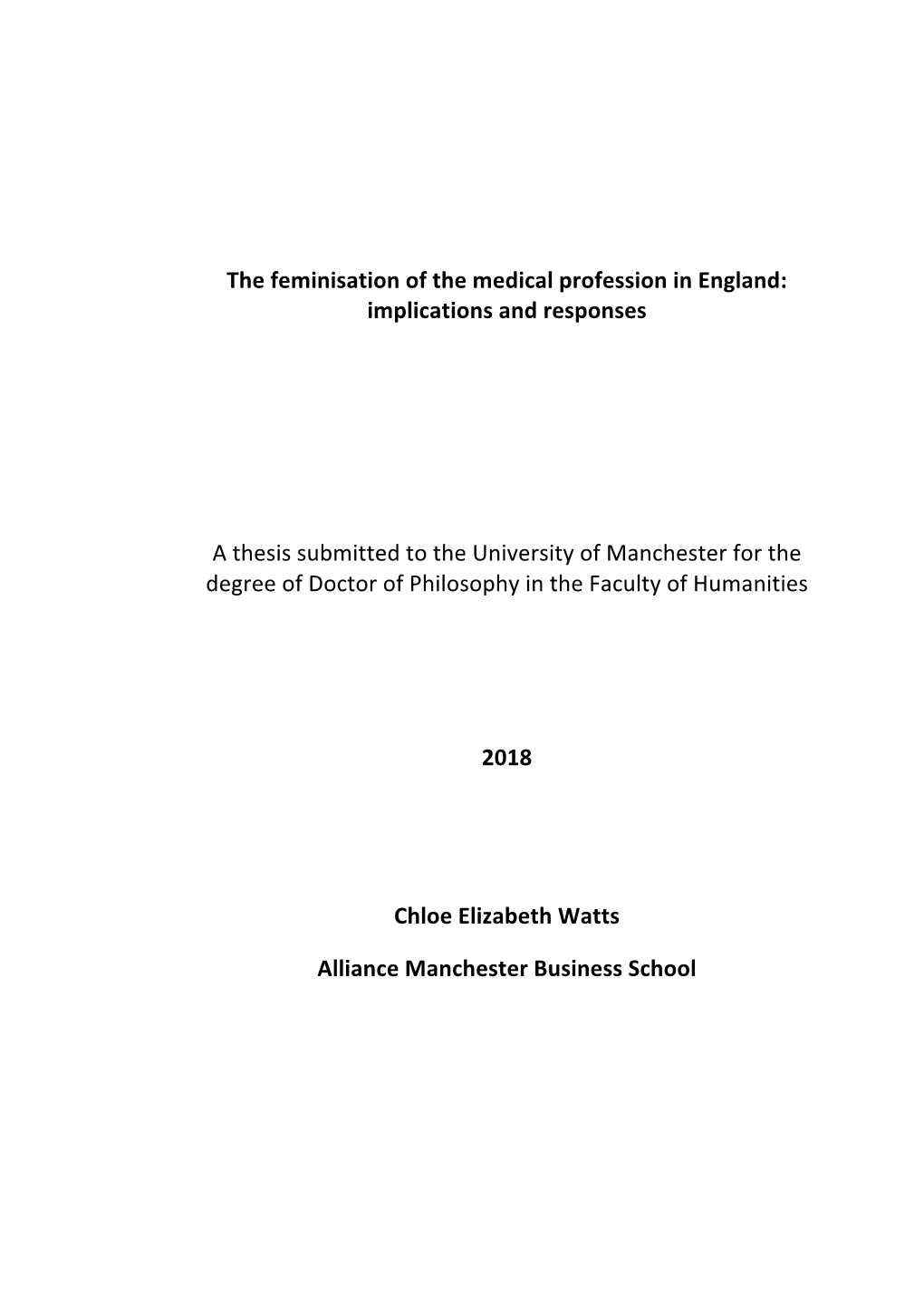 The Feminisation of the Medical Profession in England: Implications and Responses