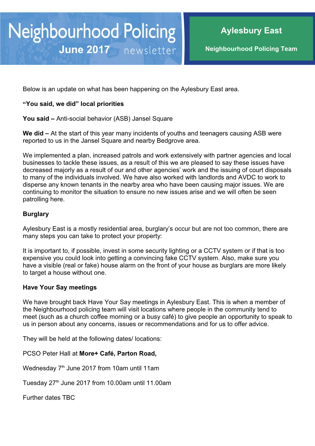Below Is an Update on What Has Been Happening on the Aylesbury East Area