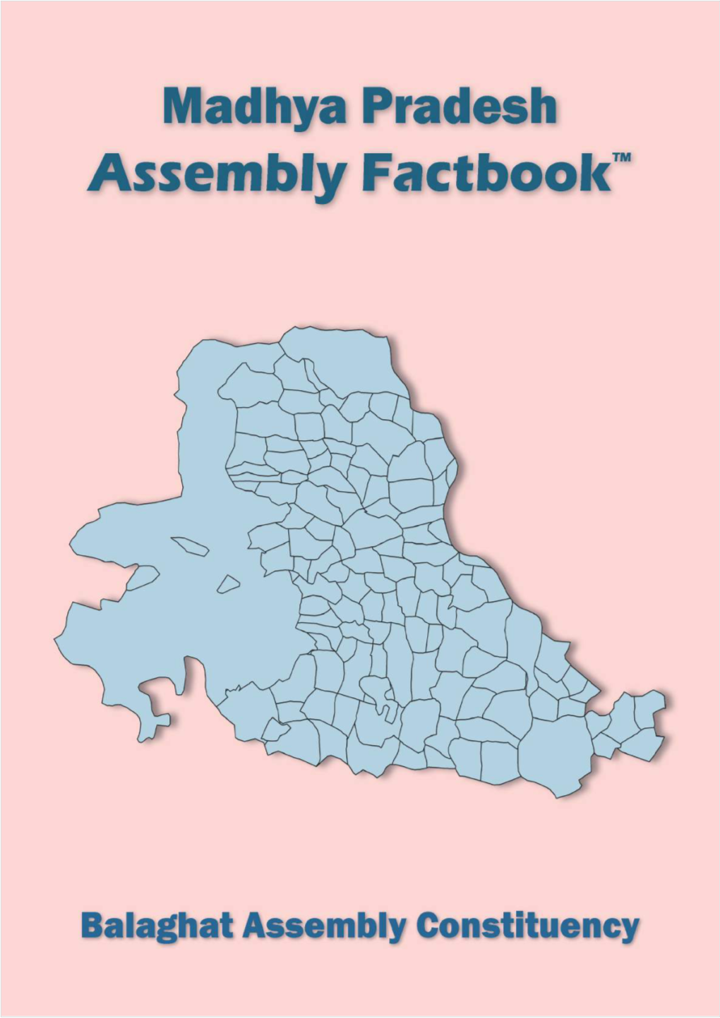 Balaghat Assembly Madhya Pradesh Factbook