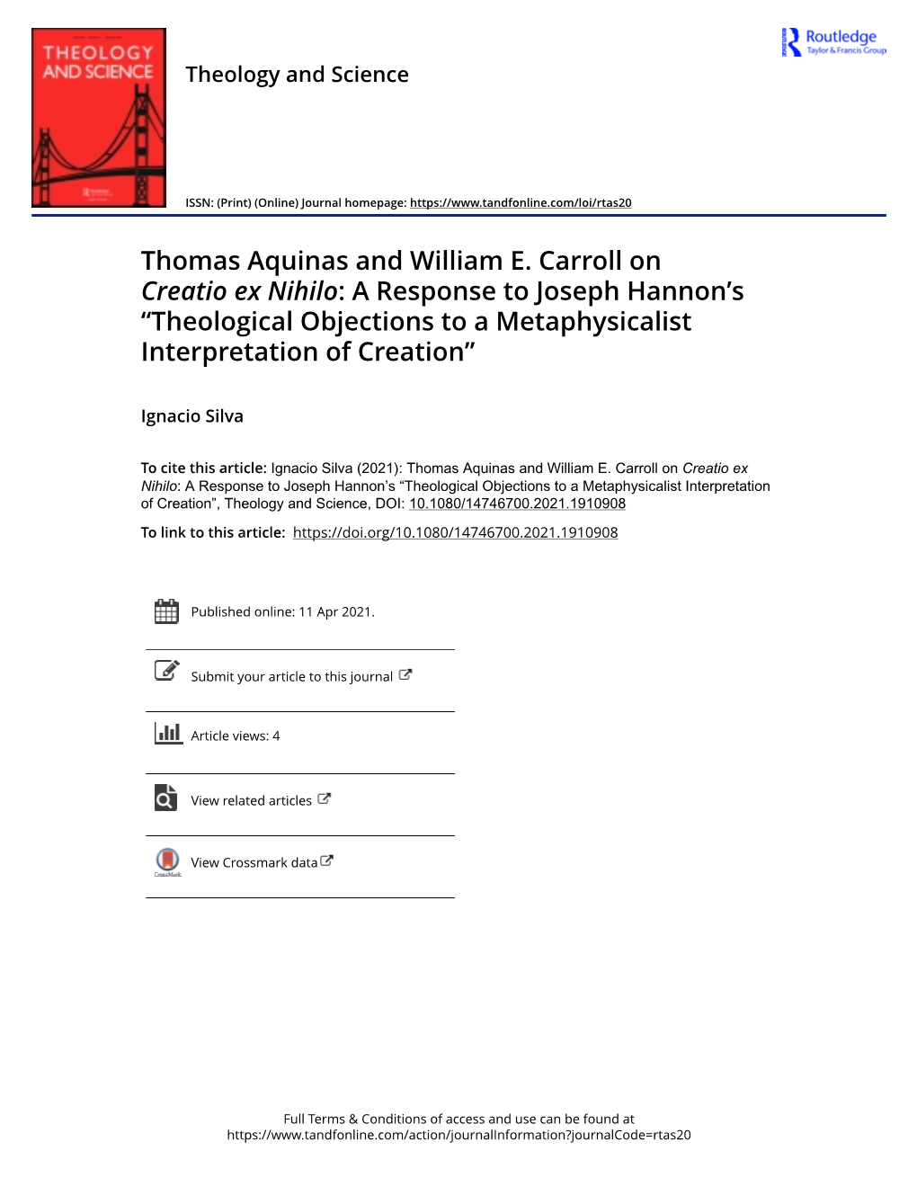 Thomas Aquinas and William E. Carroll on Creatio Ex Nihilo: a Response to Joseph Hannon’S “Theological Objections to a Metaphysicalist Interpretation of Creation”