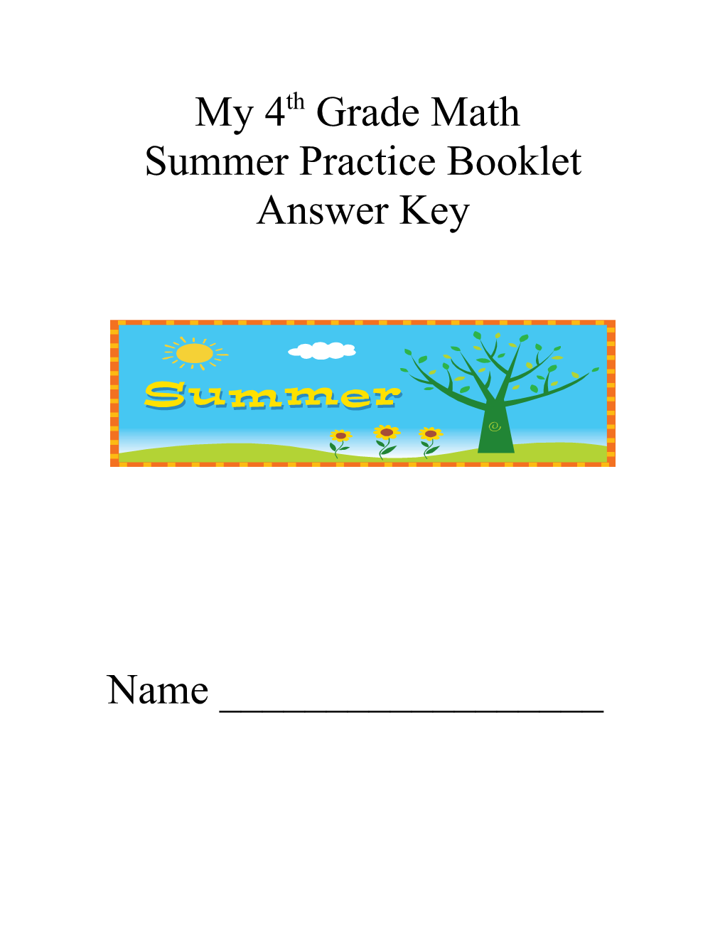 My 4Th Grade Summer Practice Booklet