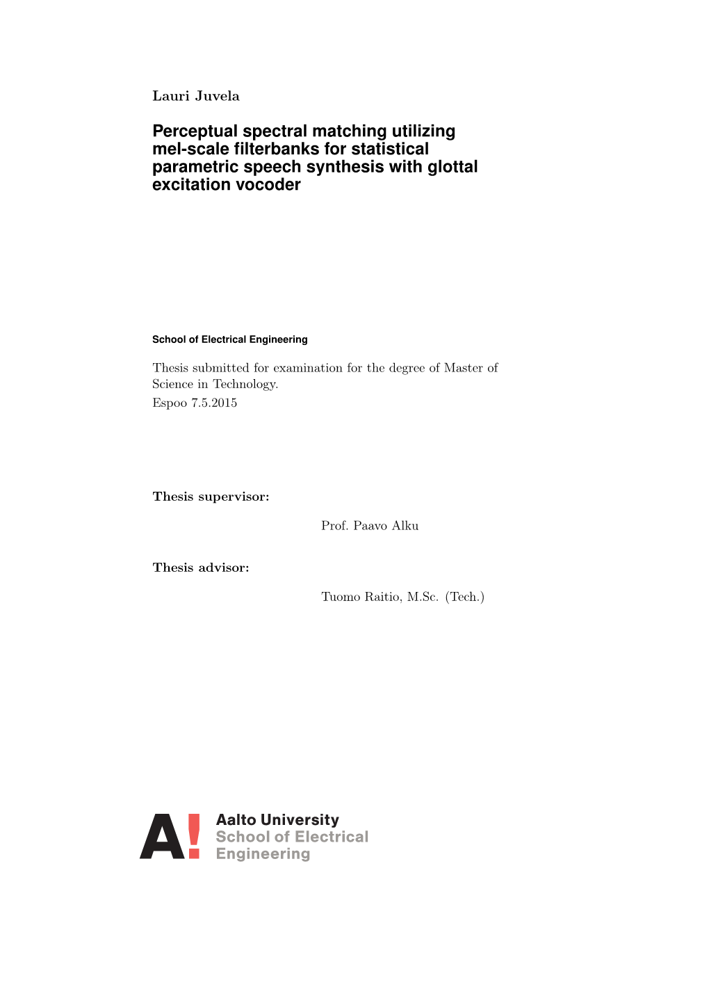 Perceptual Spectral Matching Utilizing Mel-Scale Filterbanks for Statistical