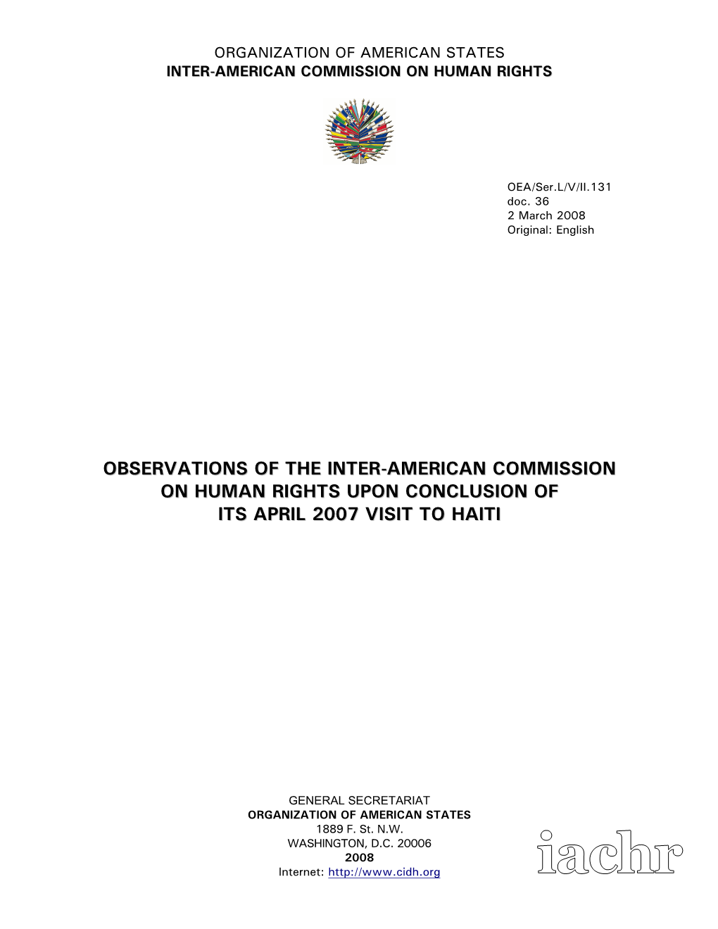 Preliminary Observations of the Inter-American Commission on Human Rights Upon Conclusion of Its April 2007 Visit to Haiti