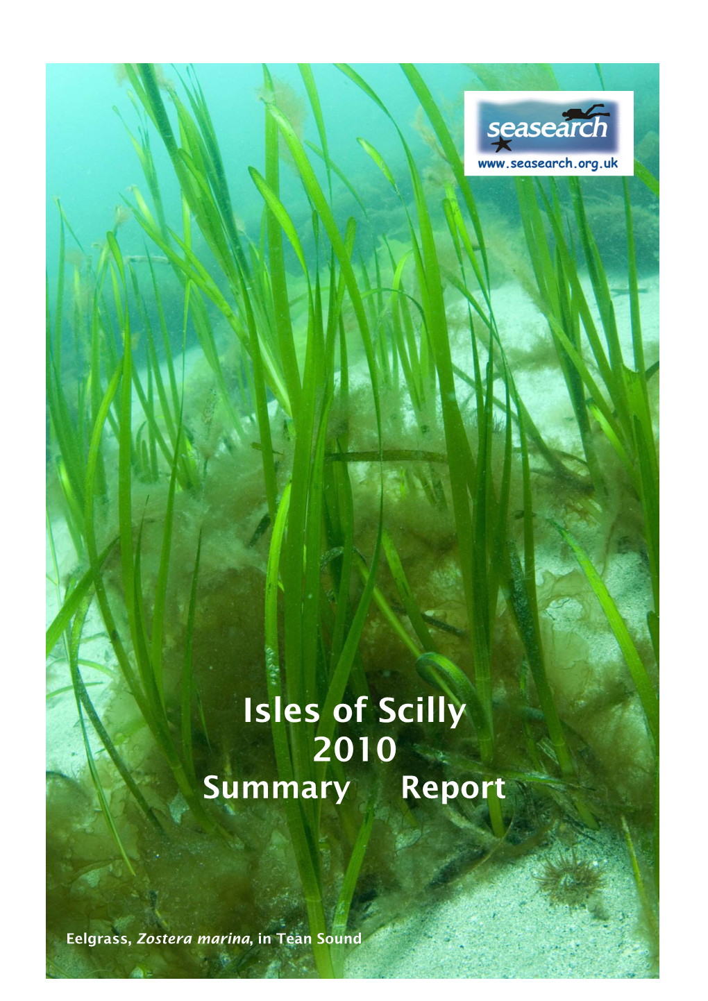 Isles of Scilly 2010 Summary Report