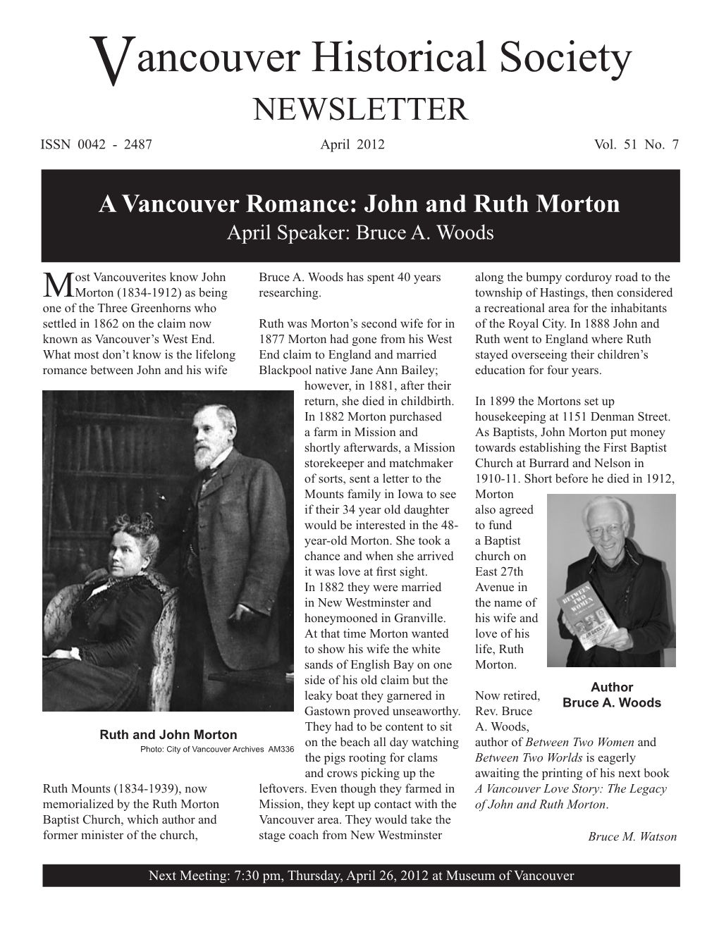 Vancouver Historical Society NEWSLETTER ISSN 0042 - 2487 April 2012 Vol