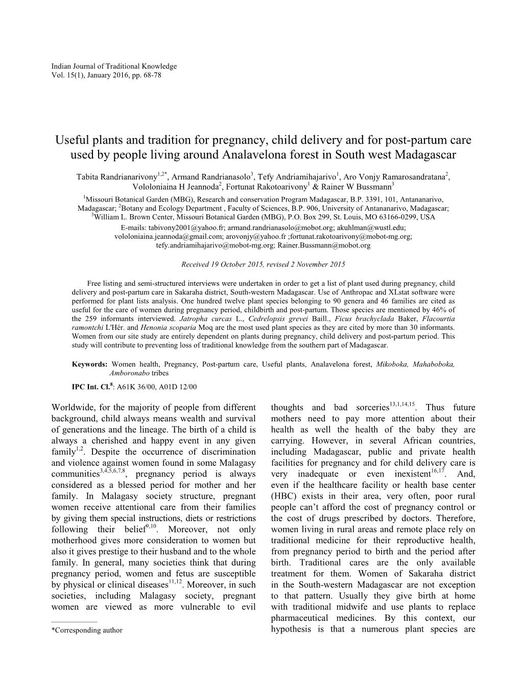 Useful Plants and Tradition for Pregnancy, Child Delivery and for Post-Partum Care Used by People Living Around Analavelona Forest in South West Madagascar