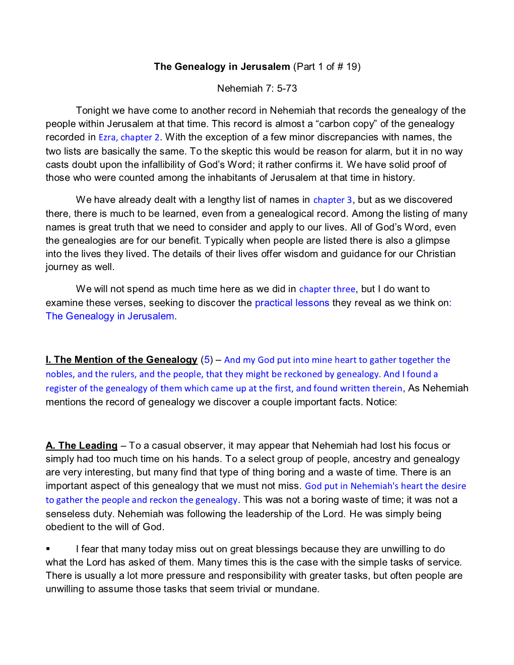 The Genealogy in Jerusalem (Part 1 of # 19) Nehemiah 7: 5-73 Tonight