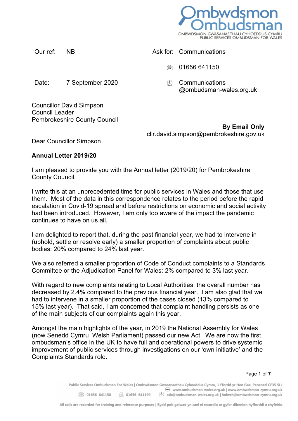 Pembrokeshire County Council by Email Only Cllr.David.Simpson@Pembrokeshire.Gov.Uk Dear Councillor Simpson