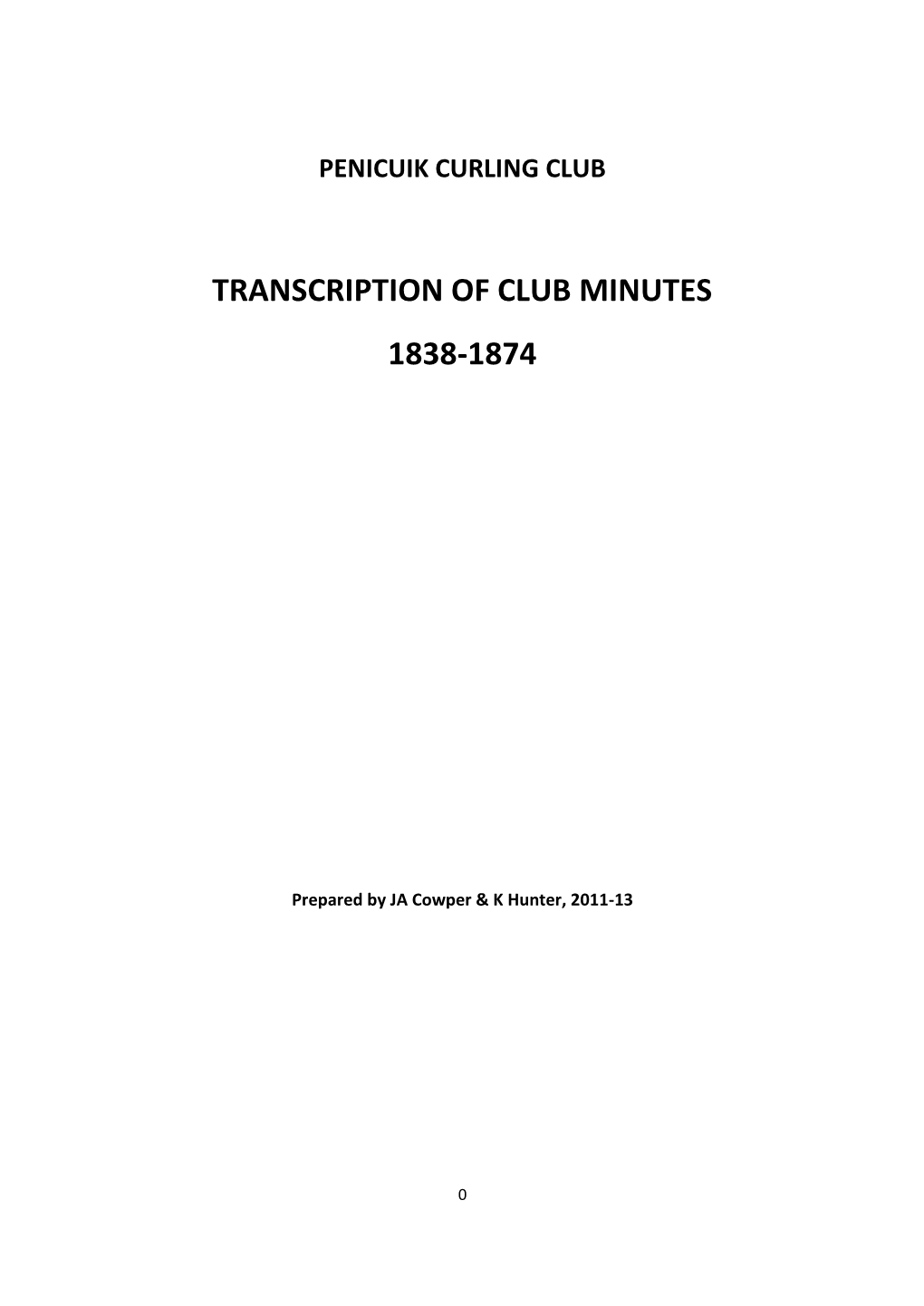 Penicuik Curling Club Transcription of Club Minutes 1838-1874