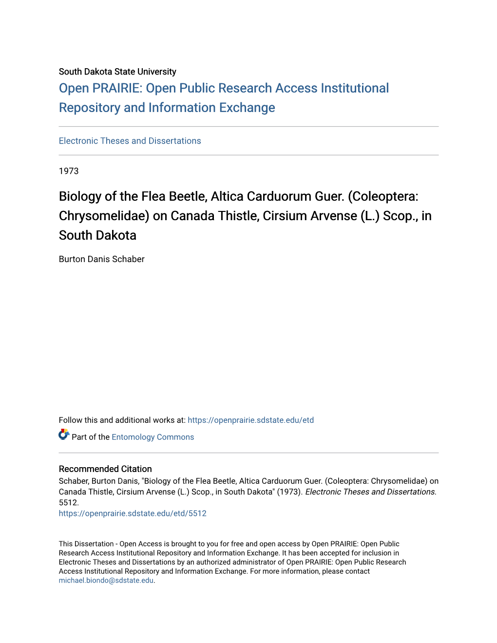 Biology of the Flea Beetle, Altica Carduorum Guer. (Coleoptera: Chrysomelidae) on Canada Thistle, Cirsium Arvense (L.) Scop., in South Dakota