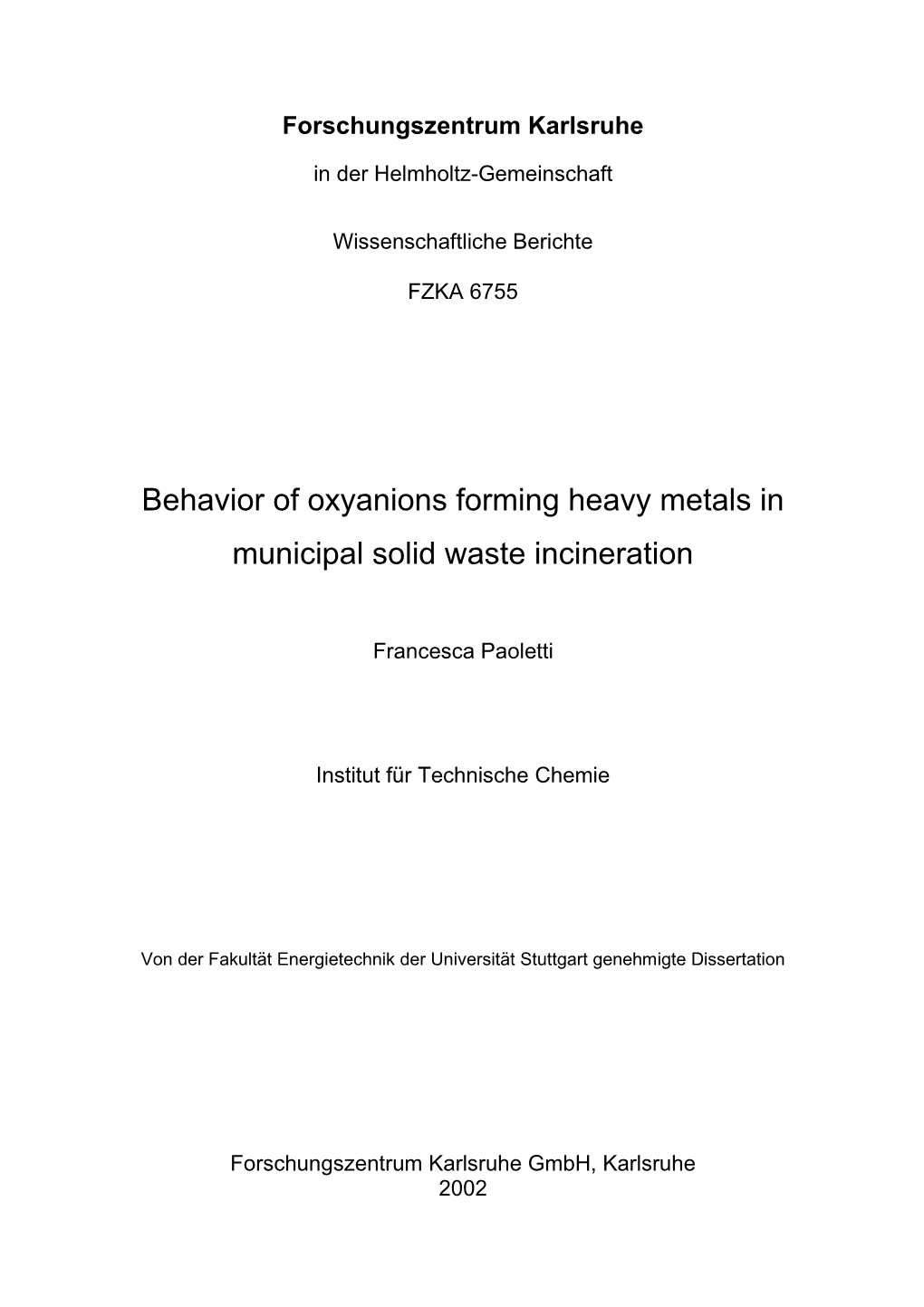 Behavior of Oxyanions Forming Heavy Metals in Municipal Solid Waste Incineration