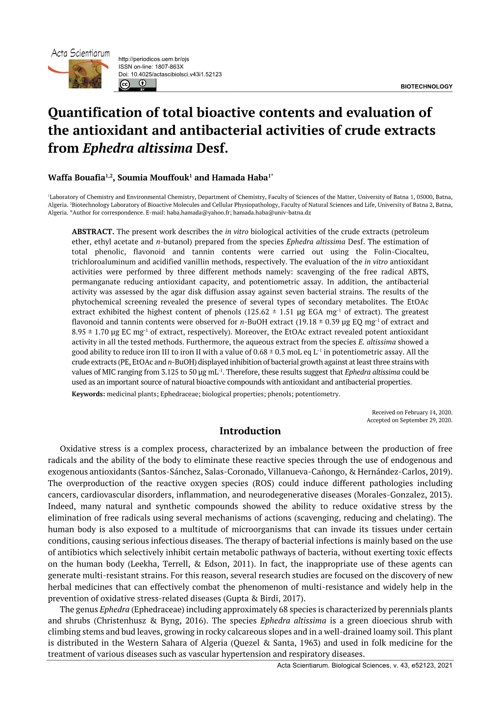 Quantification of Total Bioactive Contents and Evaluation of the Antioxidant and Antibacterial Activities of Crude Extracts from Ephedra Altissima Desf