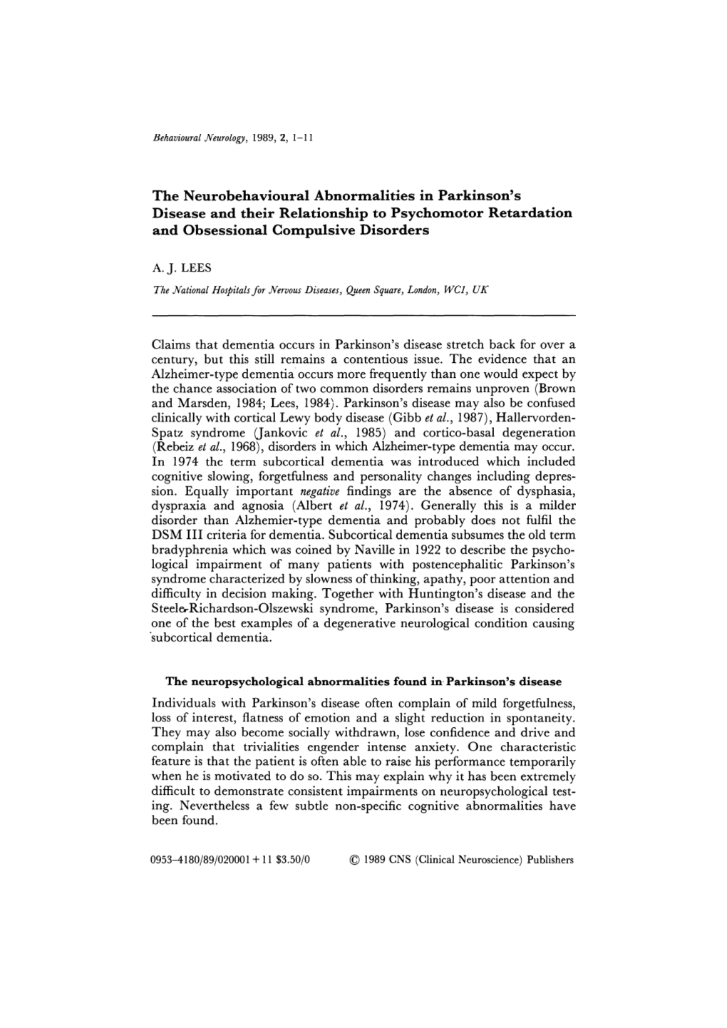 The Neurobehavioural Abnormalities in Parkinson's Disease and Their Relationship to Psychomotor Retardation and Obsessional Compulsive Disorders