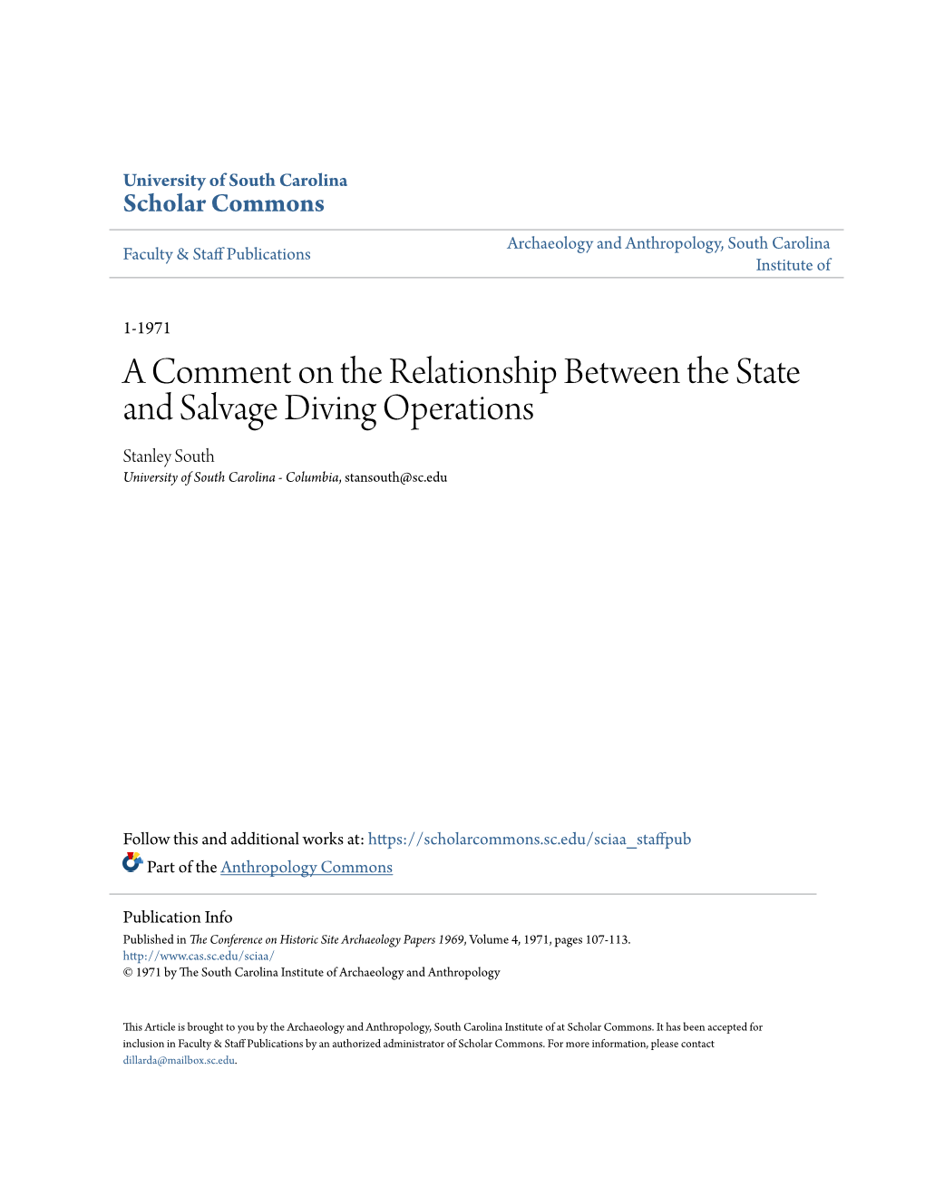 A Comment on the Relationship Between the State and Salvage Diving Operations Stanley South University of South Carolina - Columbia, Stansouth@Sc.Edu