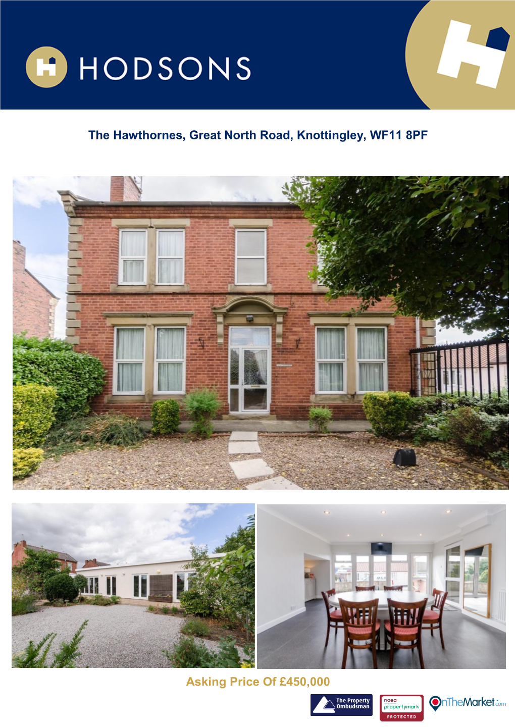 The Hawthornes, Great North Road, Knottingley, WF11 8PF Asking Price