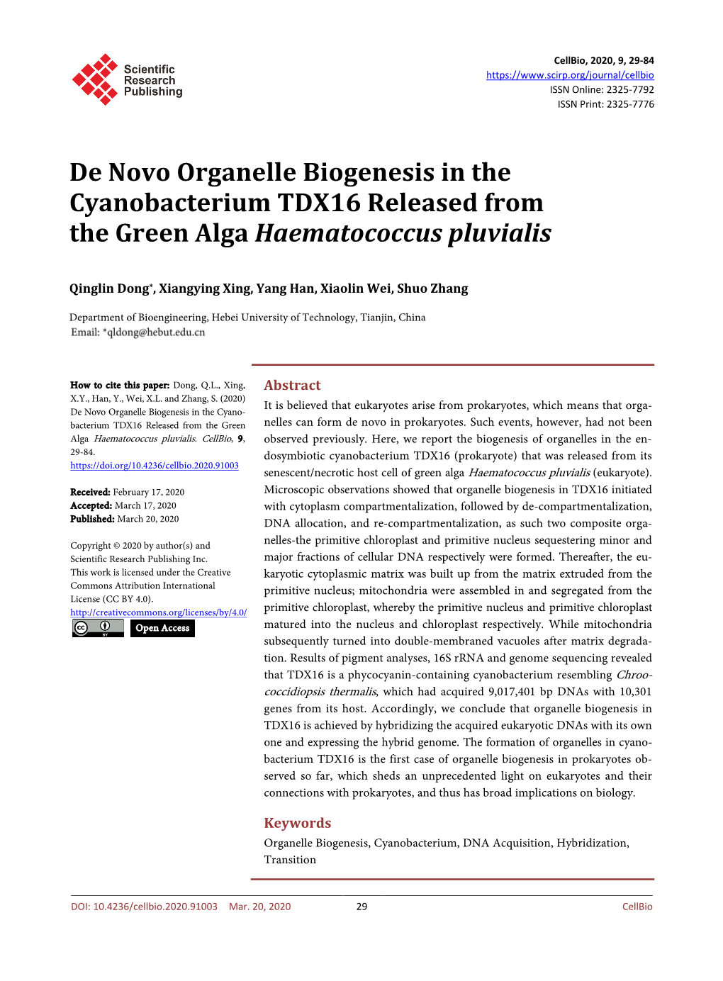De Novo Organelle Biogenesis in the Cyanobacterium TDX16 Released from the Green Alga Haematococcus Pluvialis