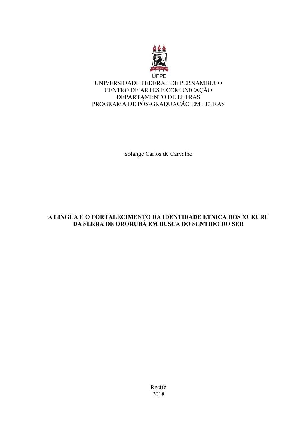 Universidade Federal De Pernambuco Centro De Artes E Comunicação Departamento De Letras Programa De Pós-Graduação Em Letras