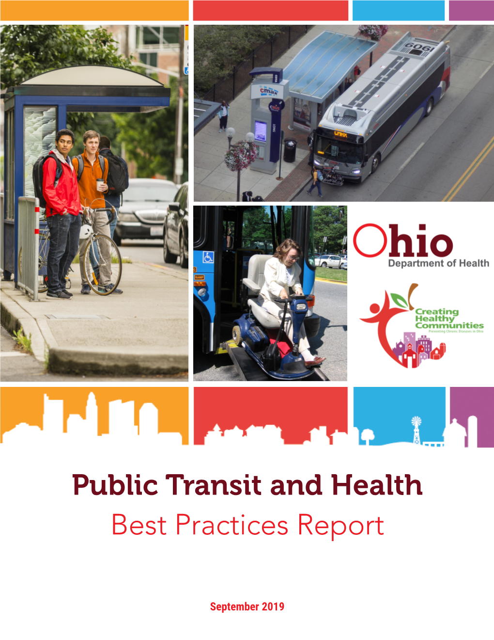 Public Transit and Health Best Practices Report