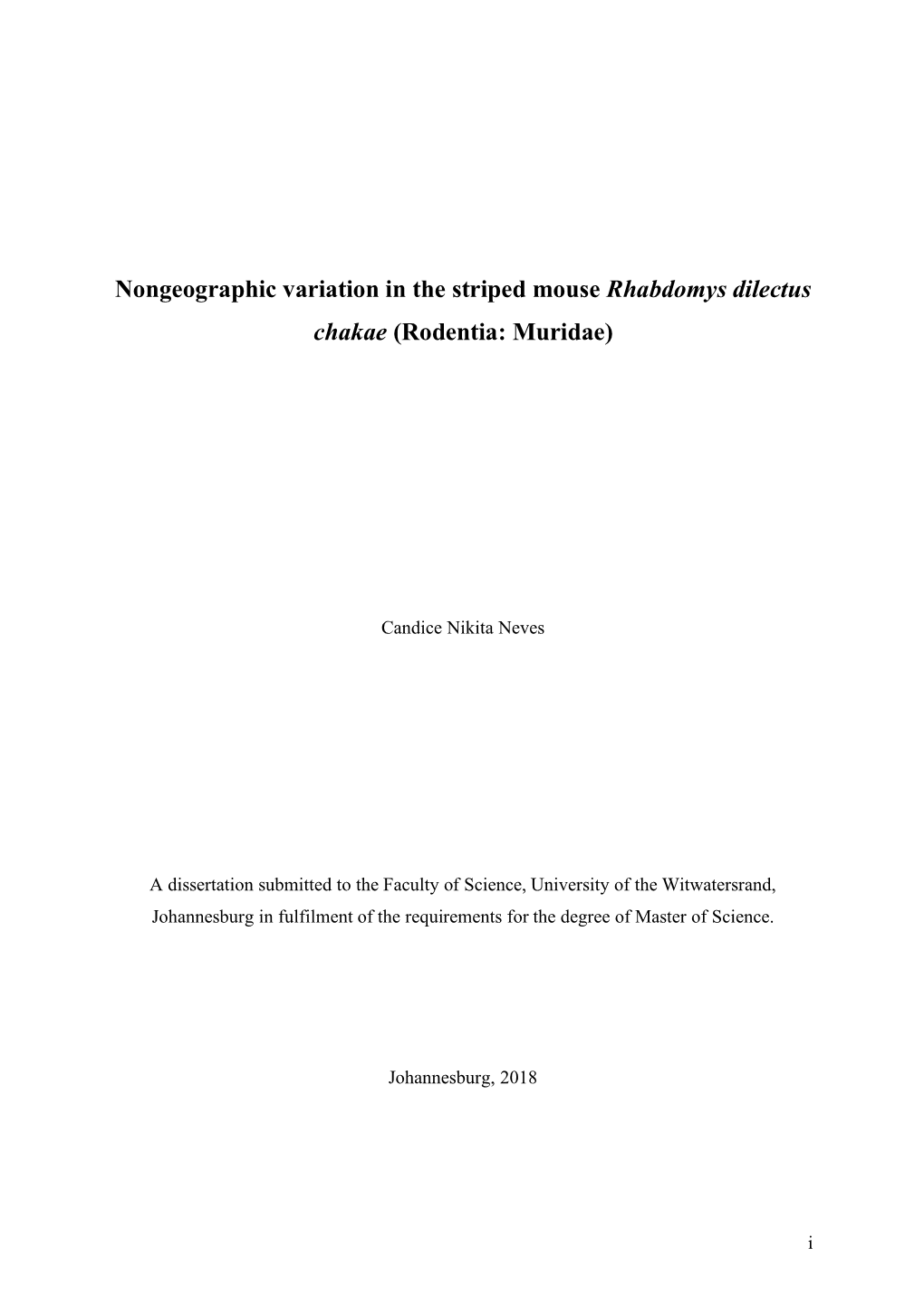 Nongeographic Variation in the Striped Mouse Rhabdomys Dilectus Chakae (Rodentia: Muridae)