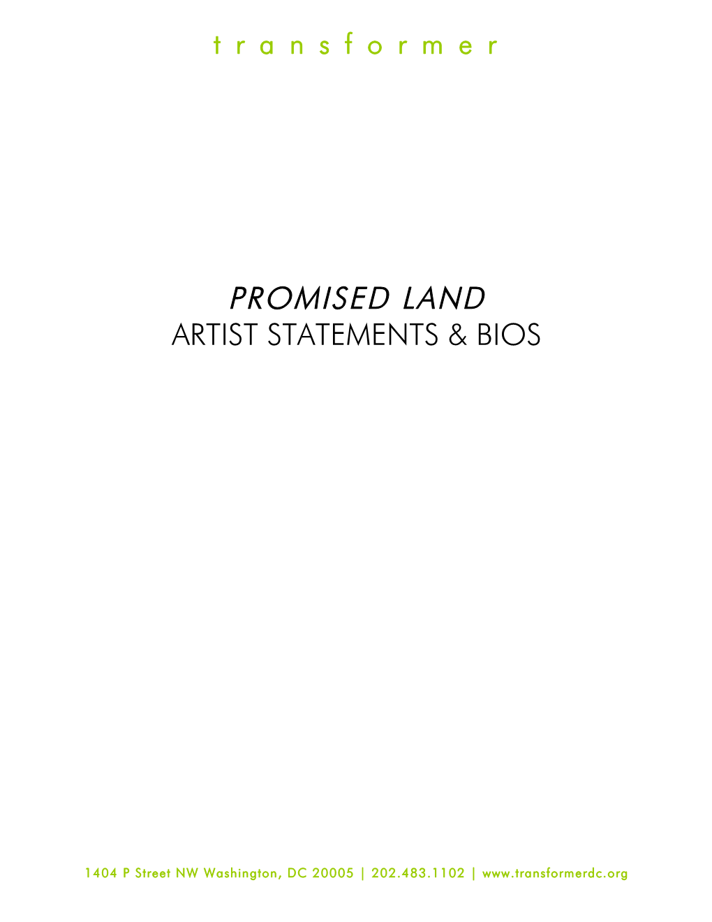 Promised Land Artist Statements & Bios