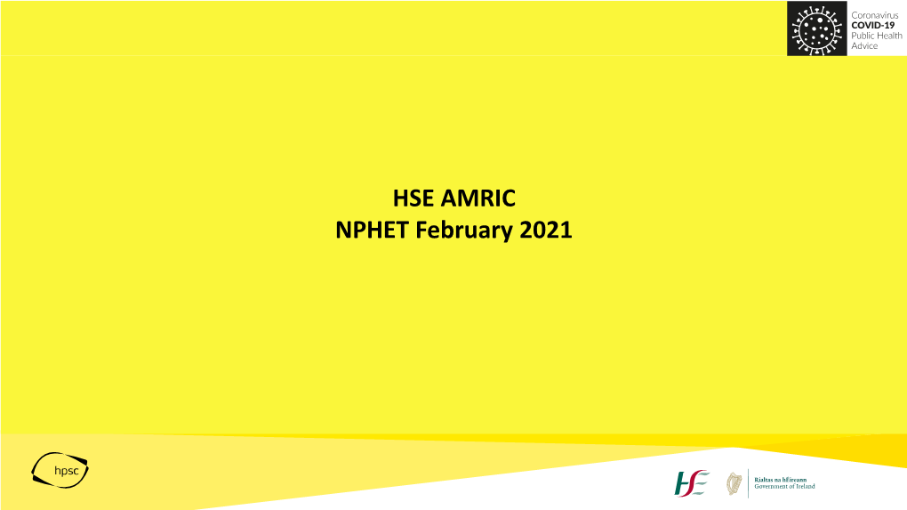 HSE AMRIC NPHET February 2021 Key Principles