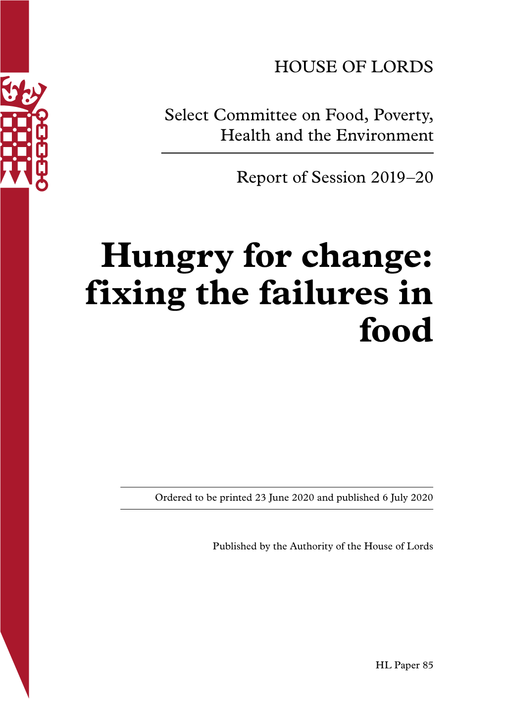 Hungry for Change: Fixing the Failures in Food