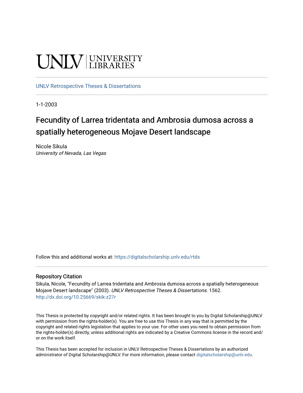 Fecundity of Larrea Tridentata and Ambrosia Dumosa Across a Spatially Heterogeneous Mojave Desert Landscape