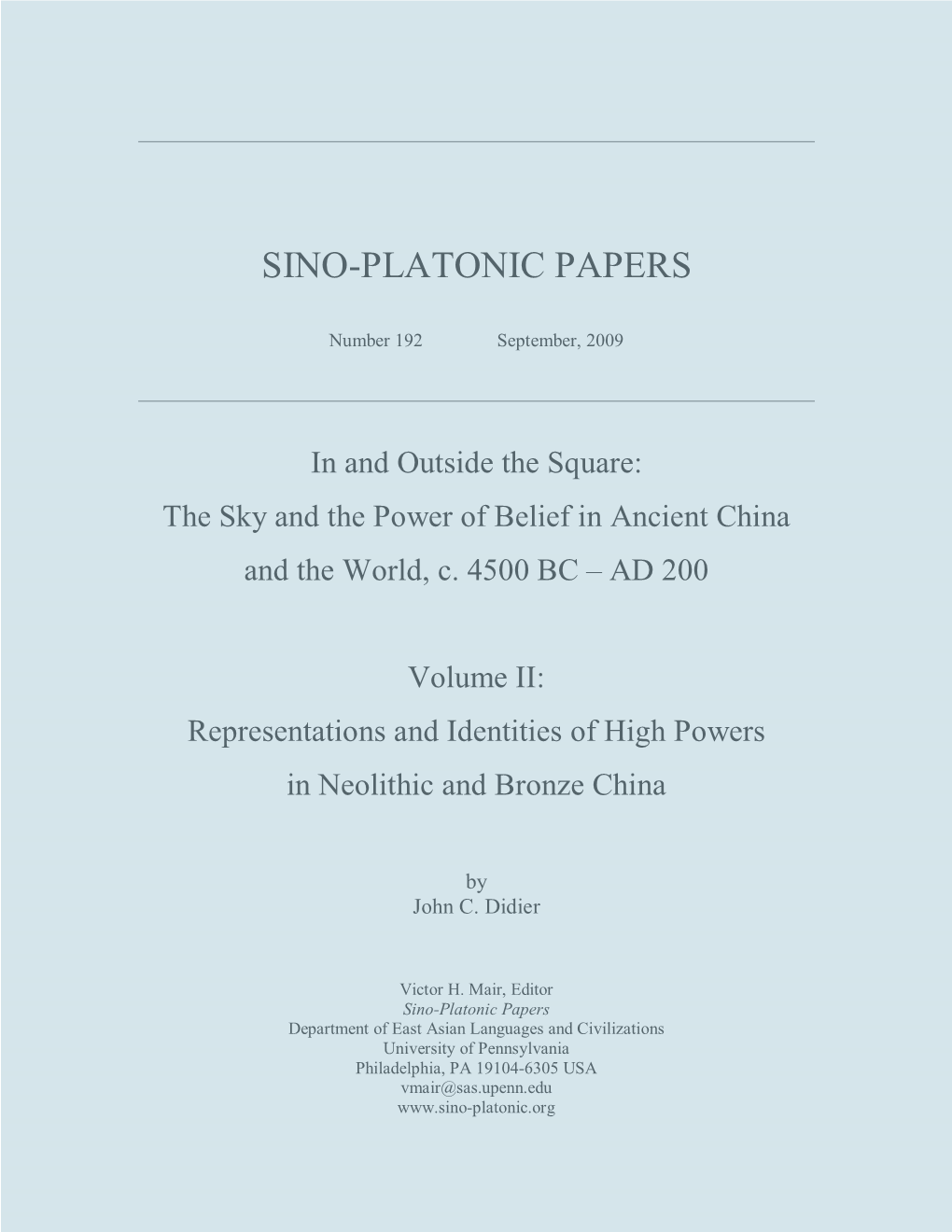 Representations and Identities of High Powers in Neolithic and Bronze China