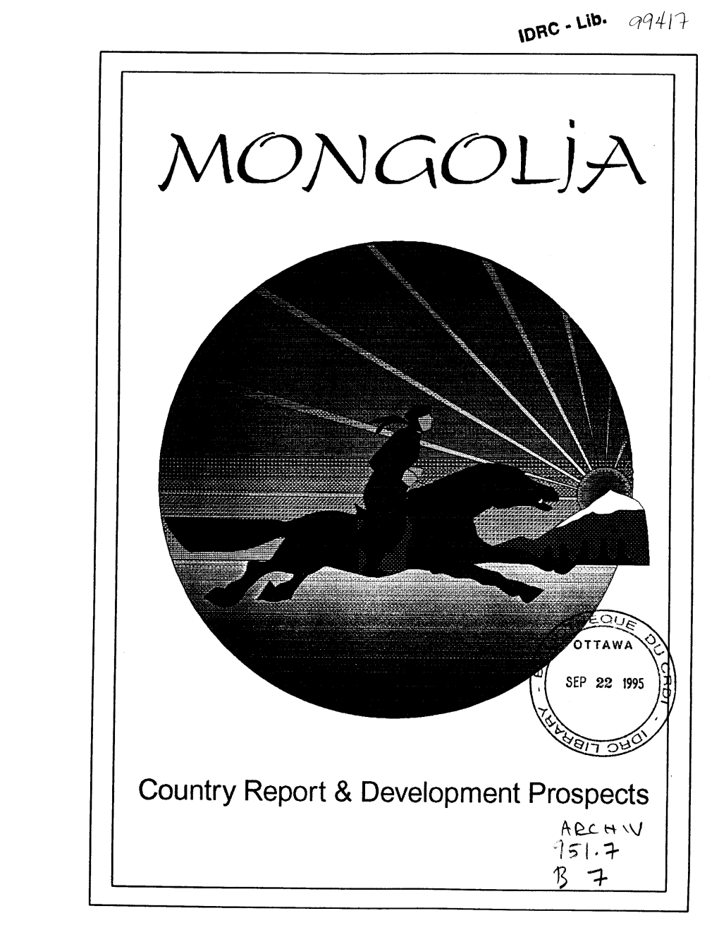 Mongolia Country Report and Development Prospects