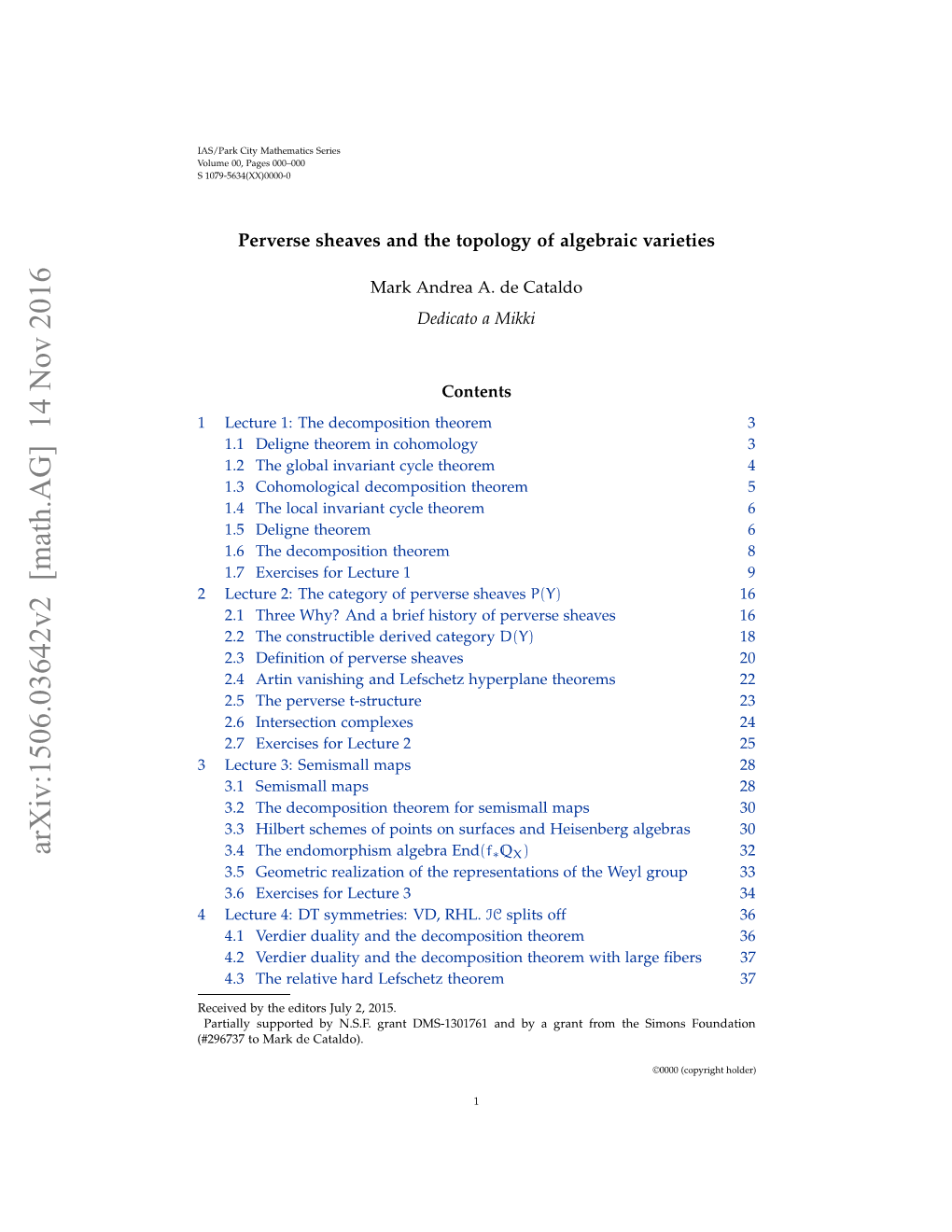 Arxiv:1506.03642V2 [Math.AG] 14 Nov 2016 Oue0,Pgs000–000 Pages 00, Volume #977T Akd Cataldo)