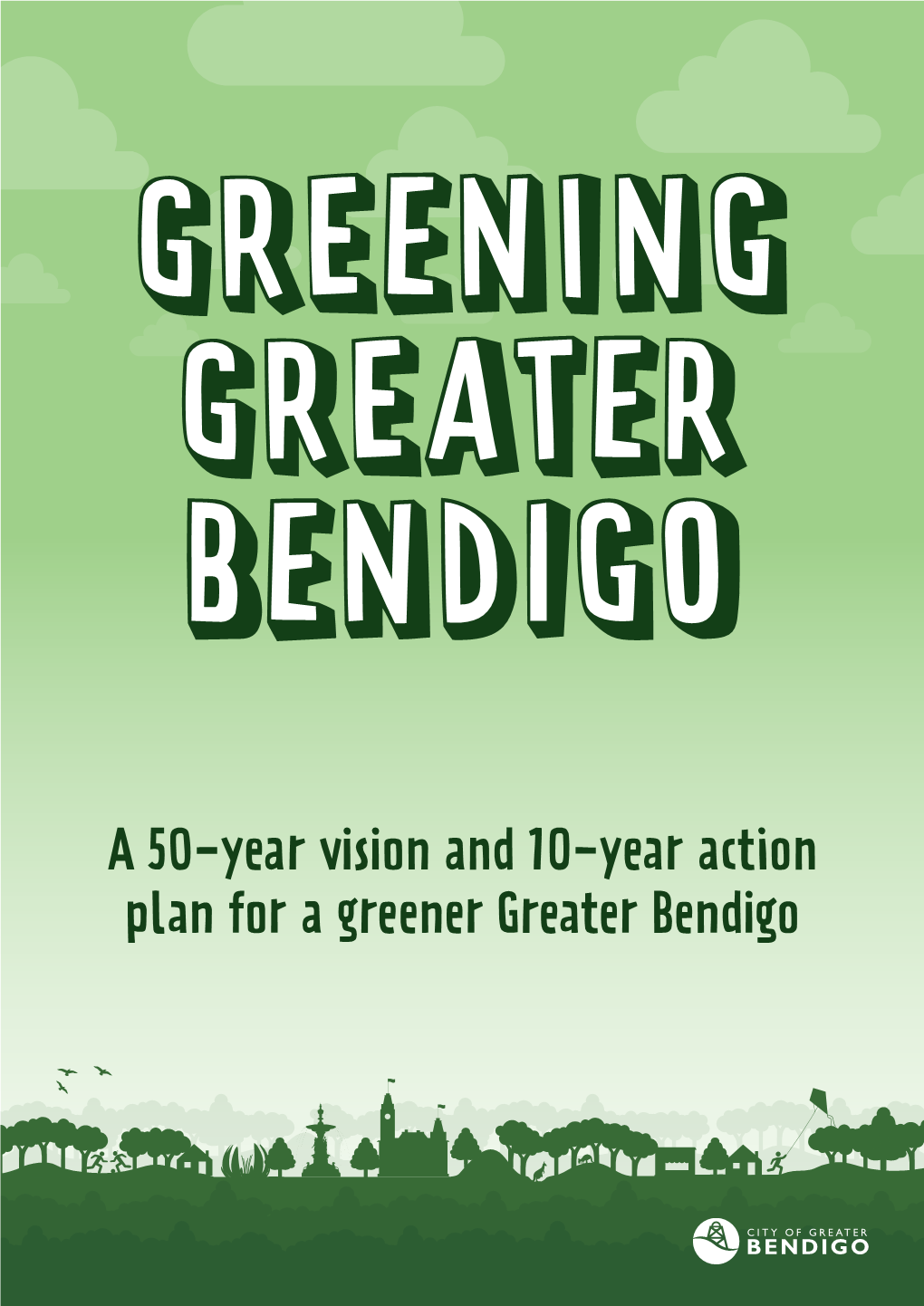 Greening Greater Bendigo Action Plan 2020-2030 ����������������������� 46