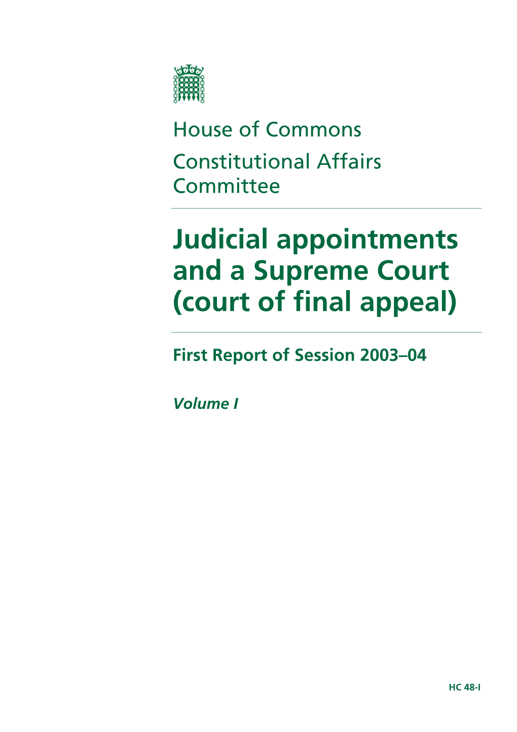 Judicial Appointments and a Supreme Court (Court of Final Appeal)