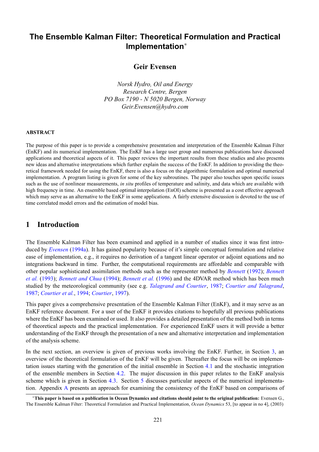 The Ensemble Kalman Filter: Theoretical Formulation and Practical Implementation∗