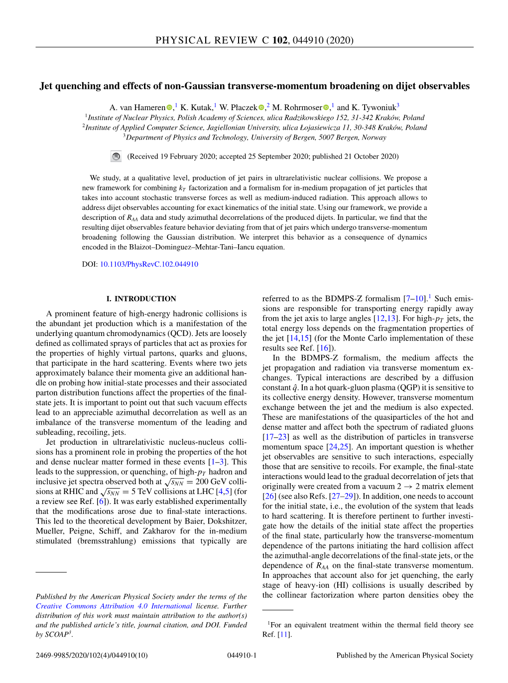 (2020) Jet Quenching and Effects of Non-Gaussian Transverse