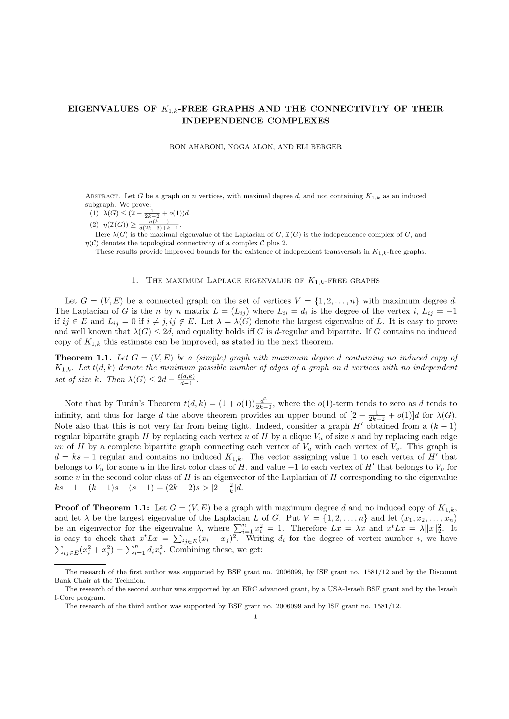 Free Graphs and the Connectivity of Their Independence Complexes, J