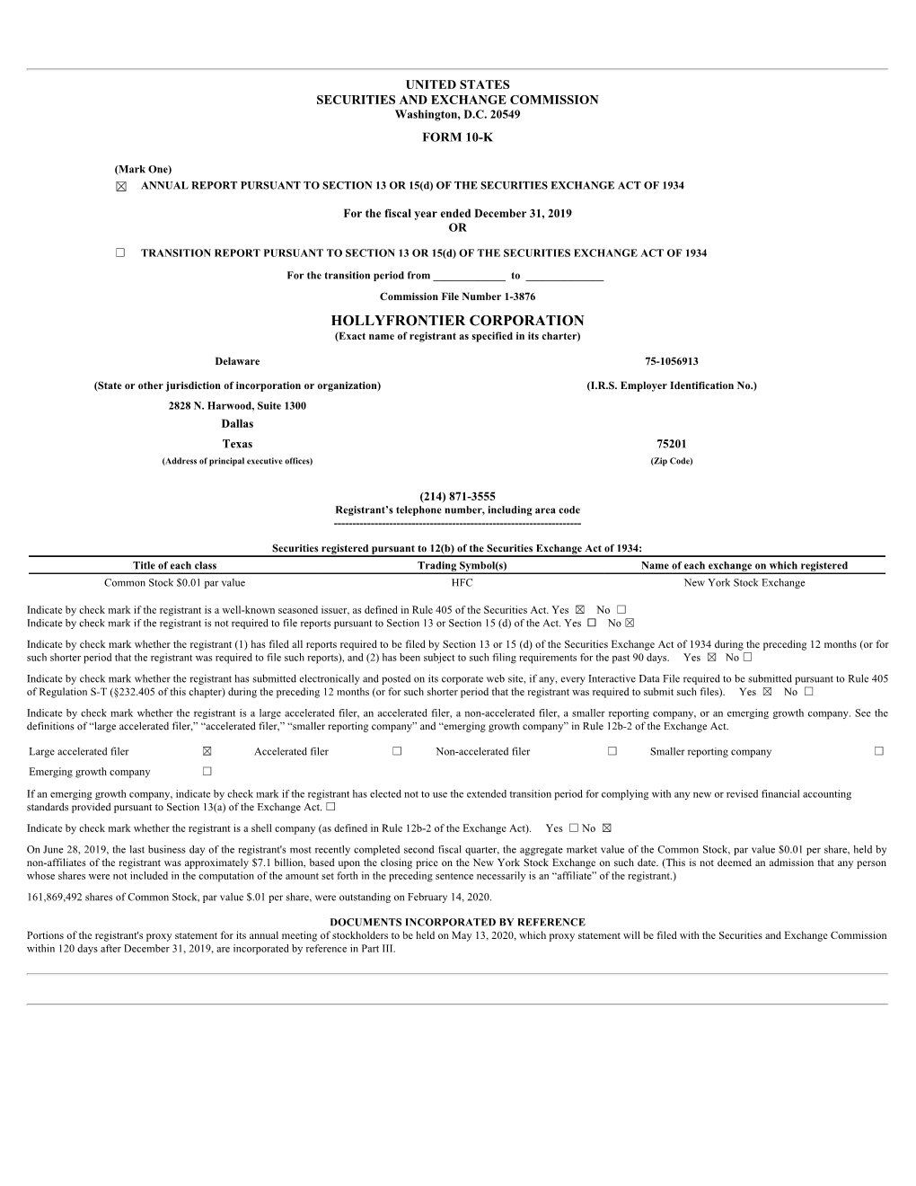 HOLLYFRONTIER CORPORATION (Exact Name of Registrant As Specified in Its Charter)