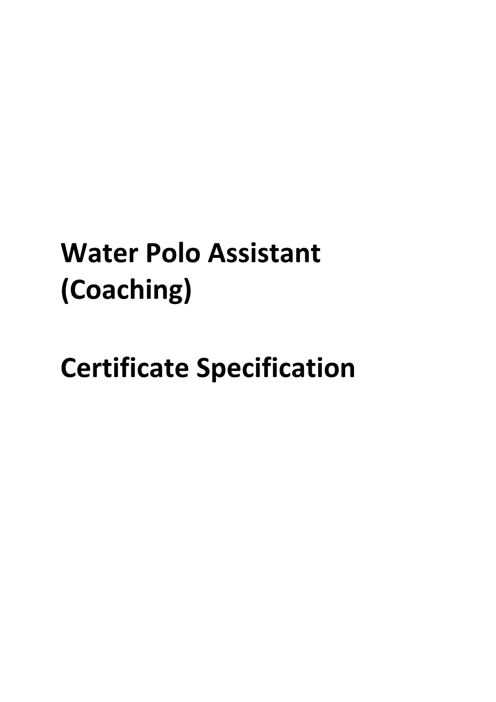 (Coaching) Certificate Specification